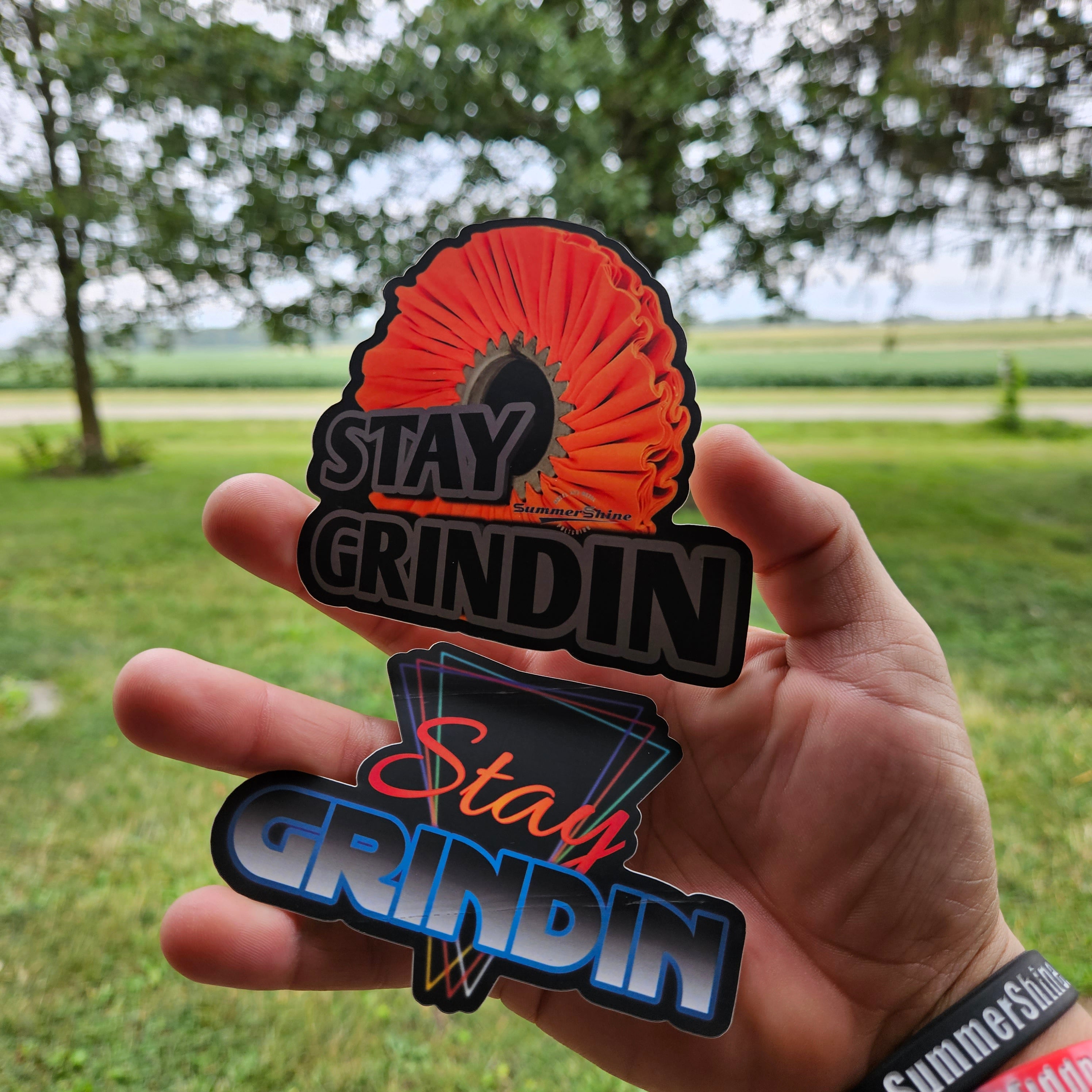 4" Stay Grindin - Buff