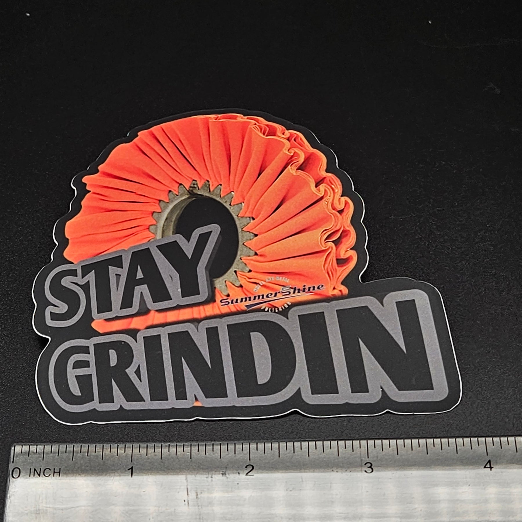 4" Stay Grindin - Buff