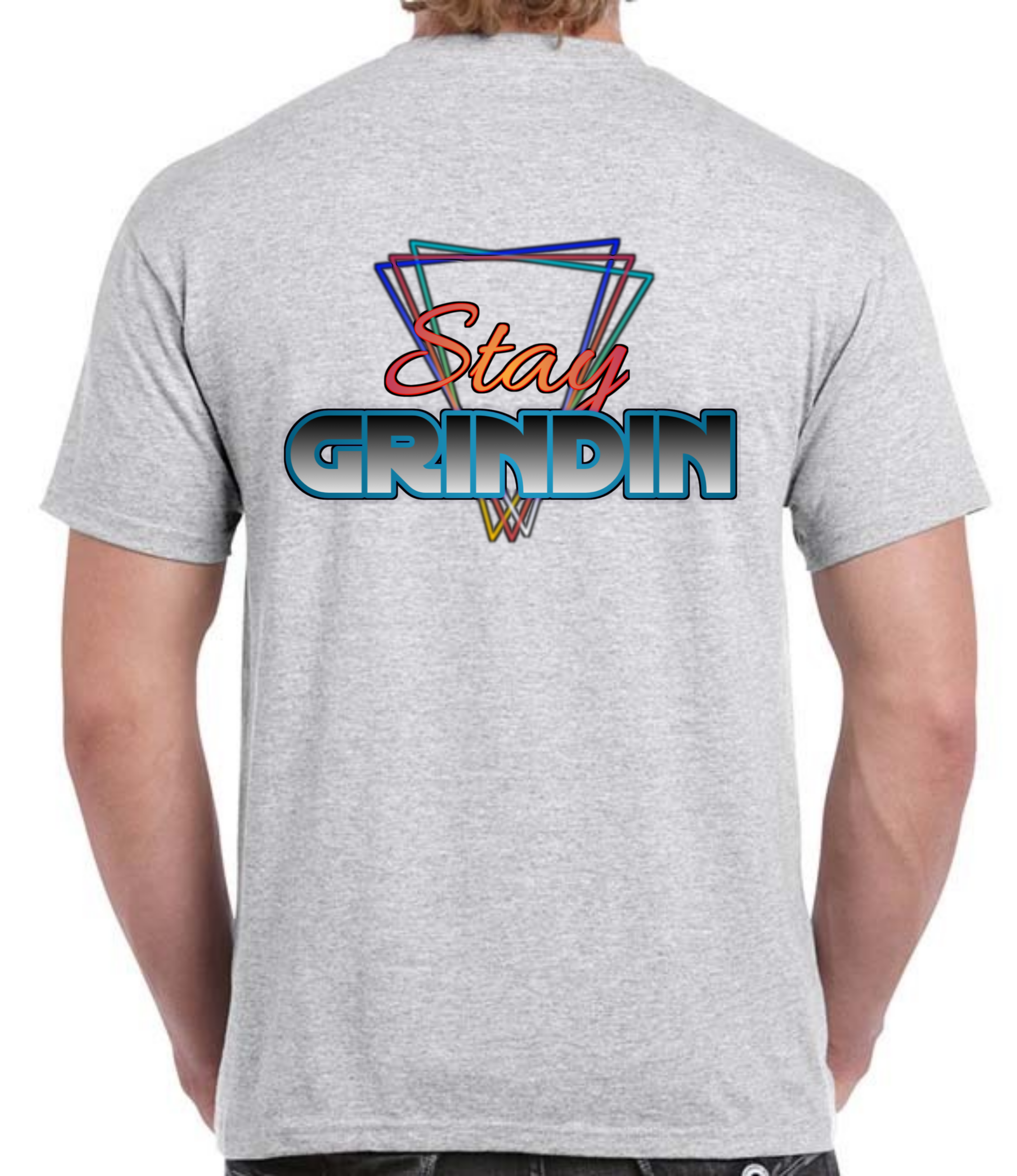 T-Shirt - Stay Grindin